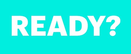 ready